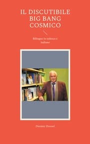 Cover von Il discutibile big bang cosmico