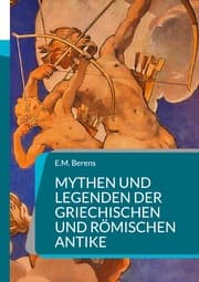 Cover von Mythen und Legenden der griechischen und römischen Antike