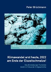 Cover von Klimawandel erst heute, 2022 am Ende der Eiszeitschmelze!