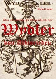Cover von Das alte Schweizer Urgeschlecht der Wydler von Albisrieden