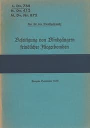 Cover von L.Dv. 764, H.Dv. 412, M.Dv.Nr. 872 Beseitigung von Blindgängern feindlicher Fliegerbomben
