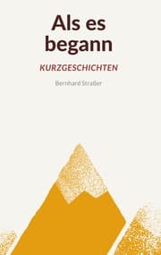 Cover von Als es begann - Kurzgeschichten