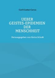 Cover von Ueber Geistes-Epidemien der Menschheit
