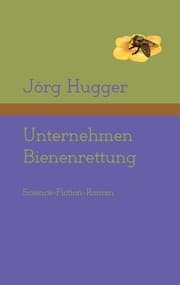 Cover von Unternehmen Bienenrettung