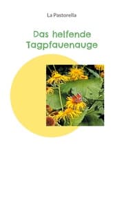 Cover von Das helfende Tagpfauenauge