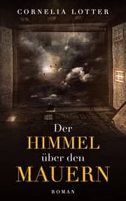 Cover von Der Himmel über den Mauern