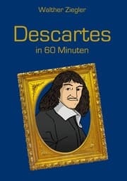 Cover von Descartes in 60 Minuten