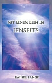 Cover von Mit einem Bein im Jenseits