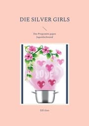Cover von Die Silver Girls