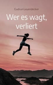Cover von Wer es wagt, verliert