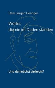 Cover von Wörter, die nie im Duden standen