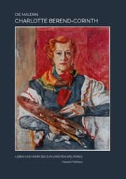 Cover von Die Malerin Charlotte Berend-Corinth