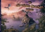 Cover von Wo die wilden Drachen wohnen