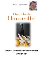 Cover von Omas beste Hausmittel