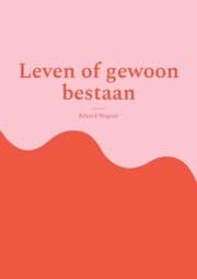 Cover von Leven of gewoon bestaan