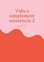 Cover von Vida o simplement existència 2