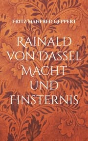 Cover von Rainald von Dassel Macht und Finsternis