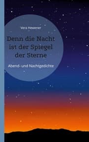 Cover von Denn die Nacht ist der Spiegel der Sterne