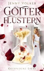 Cover von Götterflüstern. Gefundene Liebe