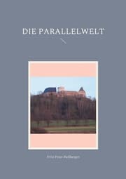 Cover von Die Parallelwelt