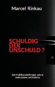 Cover von Schuldig der Unschuld ?
