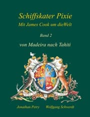 Cover von Schiffskater Pixie mit James Cook um die Welt