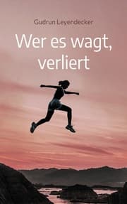 Cover von Wer es wagt, verliert