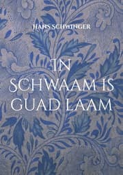 Cover von In Schwaam is guad laam