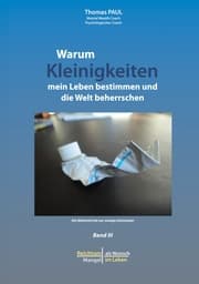 Cover von Warum Kleinigkeiten mein Leben bestimmen und die Welt beherrschen