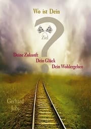 Cover von Wo ist Dein Ziel?