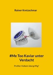 Cover von Me Too Kaviar unter Verdacht