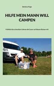 Cover von Hilfe mein Mann will Campen