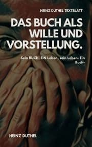 Cover von TEXTBLATT - Das Buch als Wille und Vorstellung.