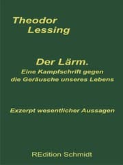 Cover von Der Lärm. Eine Kampfschrift gegen die Geräusche unseres Lebens.