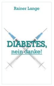 Cover von Diabetes - nein danke