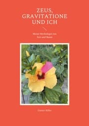 Cover von Zeus, Gravitatione und Ich