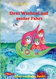 Cover von Drei Wichtel auf großer Fahrt