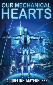 Cover von Our Mechanical Hearts