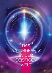Cover von Das Naturgesetz in der geistigen Welt
