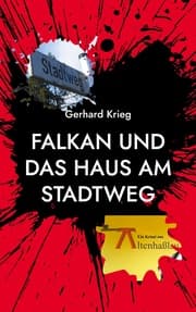 Cover von Falkan und das Haus am Stadtweg