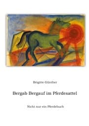 Cover von Bergab Bergauf im Pferdesattel