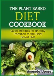 Cover von The Plant Based Diet Cookbook