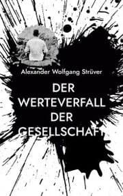 Cover von Der Werteverfall der Gesellschaft