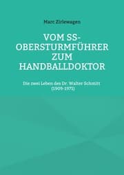 Cover von Vom SS-Obersturmführer zum Handballdoktor