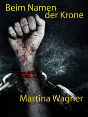 Cover von Beim Namen der Krone