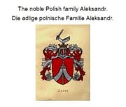 Cover von The noble Polish family Aleksandr. Die adlige polnische Familie Aleksandr.