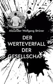 Cover von Der Werteverfall der Gesellschaft