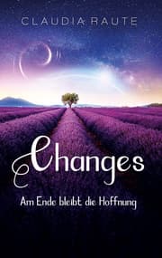 Cover von Changes - Am Ende bleibt die Hoffnung