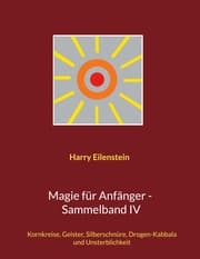 Cover von Magie für Anfänger - Sammelband IV