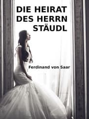 Cover von Die Heirat des Herrn Stäudl
